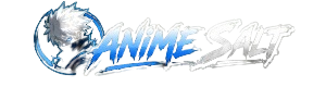 ANIME SALT